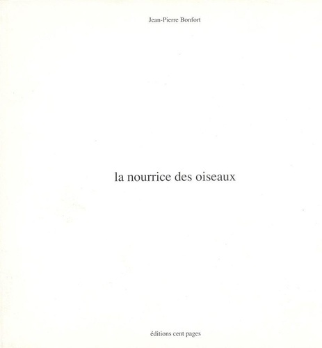 Emprunter LA NOURRICE DES OISEAUX livre