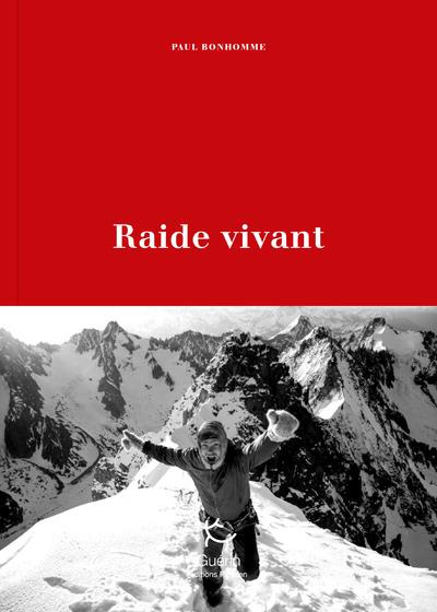 Emprunter Raide vivant livre