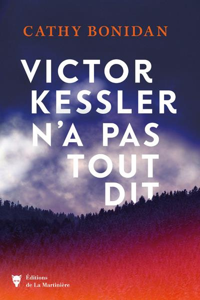 Emprunter Victor Kessler n'a pas tout dit livre