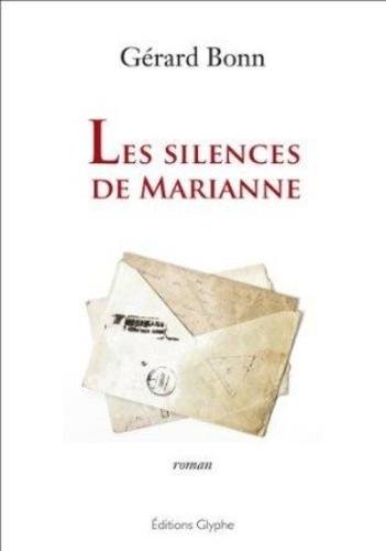 Emprunter Les silences de Marianne roman livre