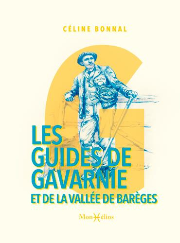Emprunter Les guides de Gavarnie et de la vallée de Barèges livre