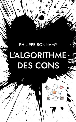 Emprunter L'Algorithme des cons livre