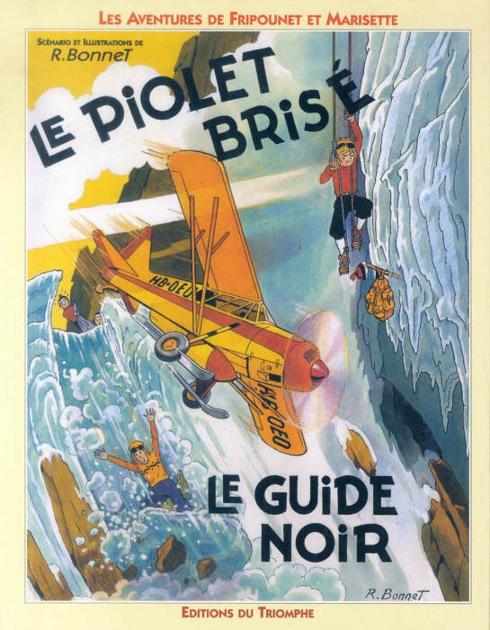 Emprunter Les aventures de Fripounet et Marisette : Le piolet brisé - Le guide noir livre