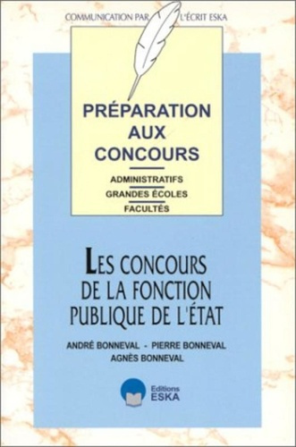 Emprunter Les concours de la fonction publique d'Etat. Préparation aux concours administratifs livre