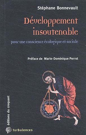 Emprunter Développement insoutenable. Pour une conscience écologique et sociale livre