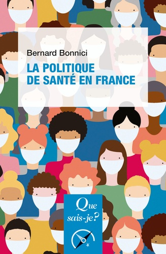 Emprunter La politique de santé en France. 8e édition livre