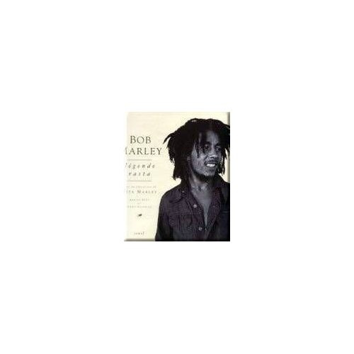 Emprunter Bob Marley. Légende rasta livre