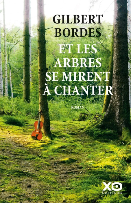 Emprunter Et les arbres se mirent à chanter livre