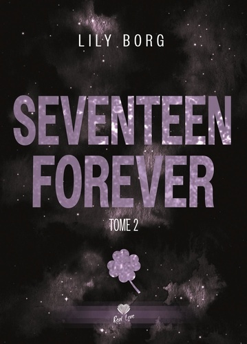 Emprunter Seventeen Forever Tome 2 : Renaissance livre
