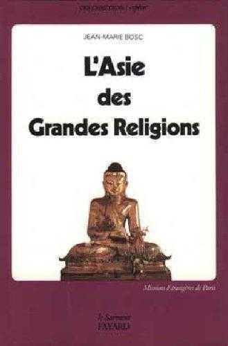 Emprunter L'Asie des grandes religions livre