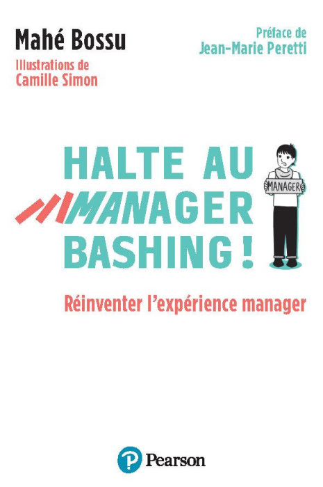 Emprunter Halte au manager-bashing ! Réinventer l'expérience manager livre