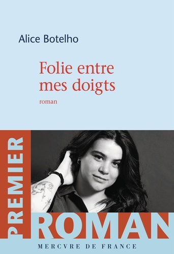 Emprunter Folie entre mes doigts livre