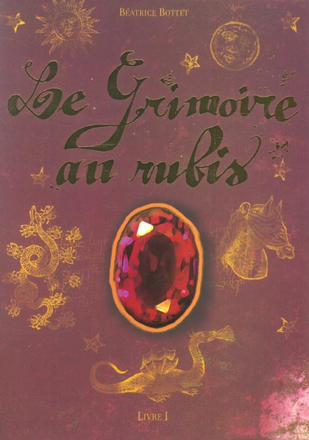 Emprunter Le Grimoire au rubis Tome 1 : Le secret des hiboux livre