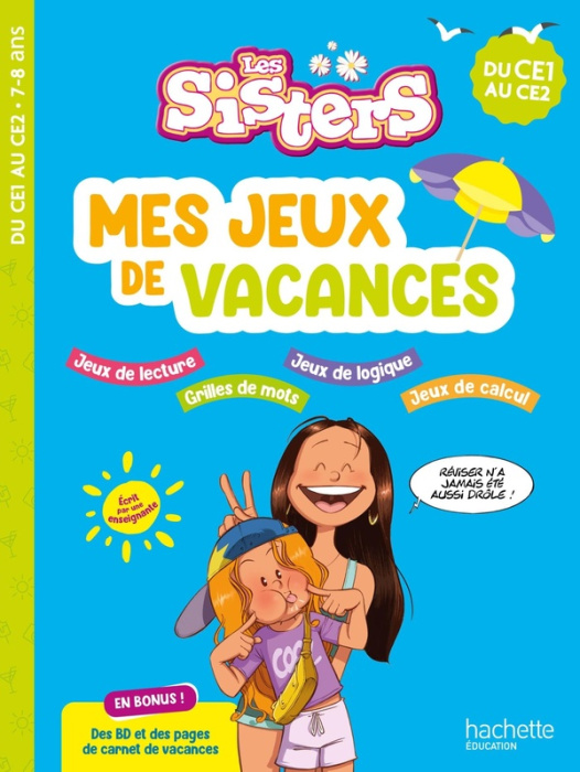Emprunter Mes jeux de vacances Les Sisters. Du CE1 au CE2, Edition 2025 livre