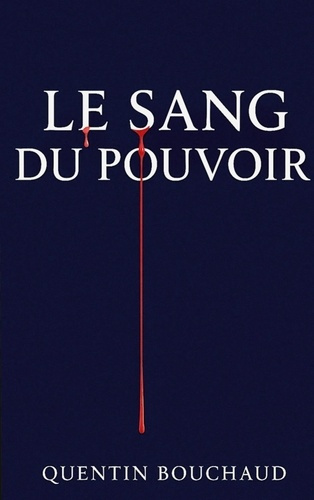 Emprunter LE SANG DU POUVOIR livre