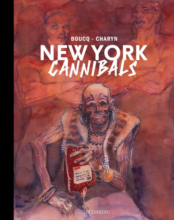 Emprunter New York Cannibals. Edition spéciale en noir & blanc livre