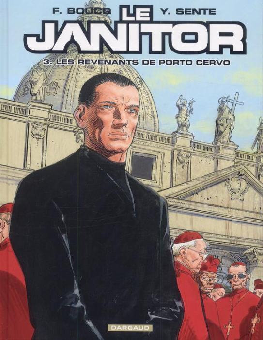 Emprunter Le Janitor Tome 3 : Les revenants de Porto Cervo livre