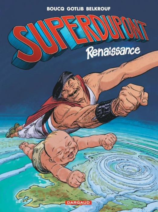 Emprunter Superdupont Tome 1 : Renaissance livre
