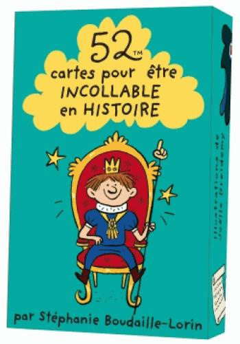 Emprunter 52 cartes pour être incollable en histoire livre