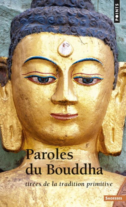 Emprunter Paroles du Bouddha tirées de la tradition primitive livre
