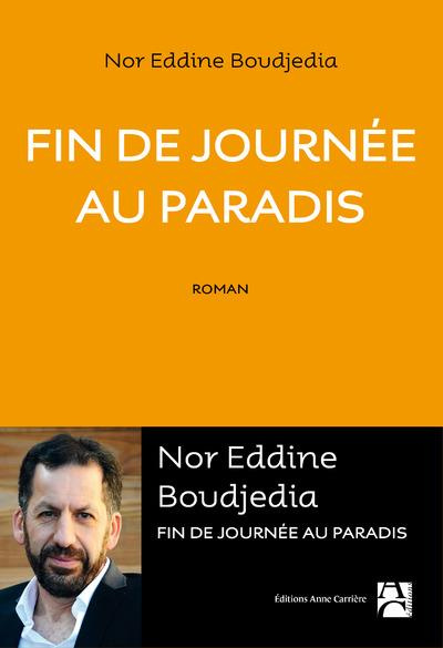 Emprunter Fin de journée au paradis livre