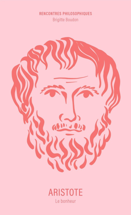 Emprunter Aristote. Le bonheur livre
