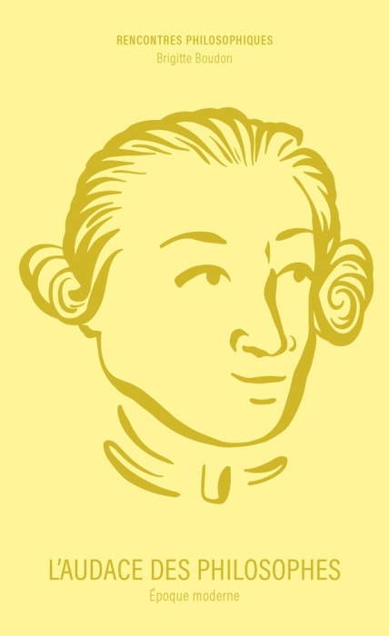 Emprunter L'audace des philosophes. Epoque moderne livre