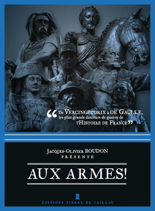 Emprunter De Vercingétorix à Villepin. Les plus grands discours de guerre de l'Histoire de France livre