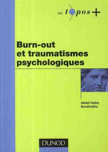 Emprunter Burn-out et traumatisme psychologiques livre