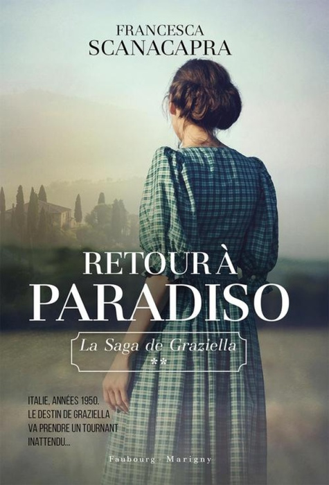 Emprunter La saga de Graziella Tome 2 : Retour à Paradiso livre