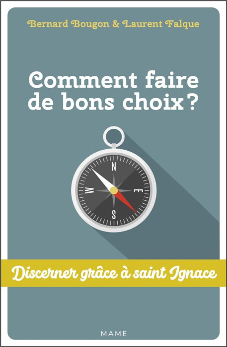 Emprunter Comment faire de bons choix ? Discerner grâce à saint Ignace livre