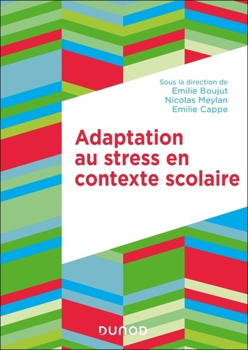 Emprunter Adaptation au stress en contexte scolaire. De l'école primaire à l'université livre