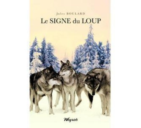 Emprunter Signe du loup (le) livre