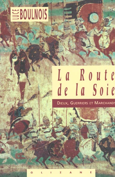 Emprunter ROUTE DE LA SOIE (LA) livre