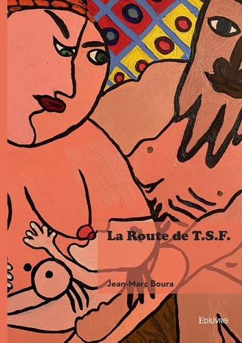 Emprunter La Route de T.S.F. livre