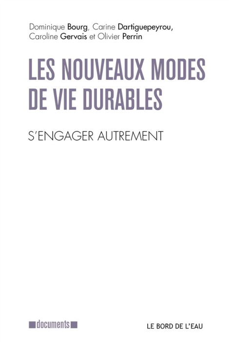 Emprunter Les nouveaux modes de vie durables. S'engager autrement livre