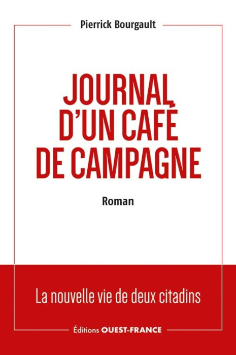 Emprunter Journal d'un café de campagne. La nouvelle vie de deux citadins livre