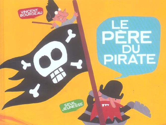 Emprunter Le père du pirate livre