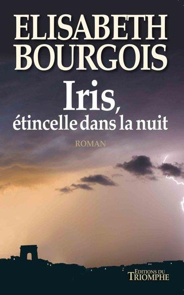 Emprunter Iris, étincelle dans la nuit livre
