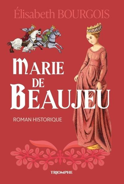 Emprunter Marie de Beaujeu livre