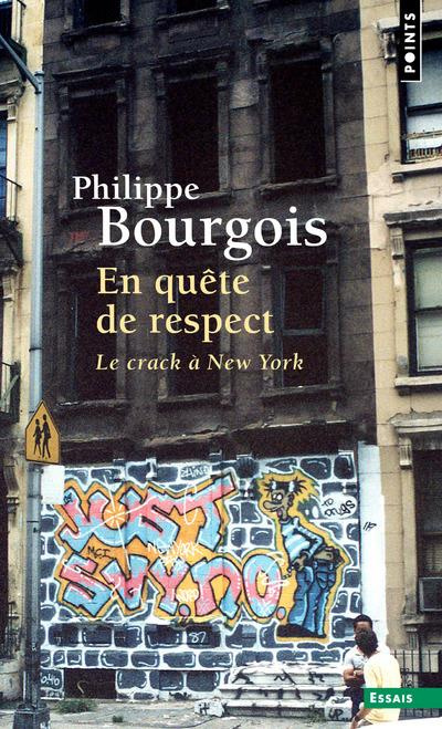 Emprunter En quête de respect. Le crack à New York livre