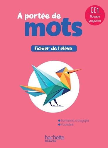 Emprunter A portée de mots CE1. Fichier de l'élève, Edition 2025 livre