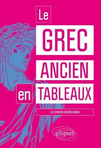 Emprunter Le grec ancien en tableaux livre