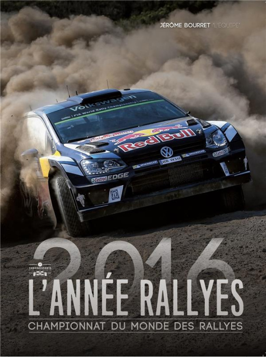 Emprunter L'année Rallye. Championnat du monde des rallyes, Edition 2016 livre