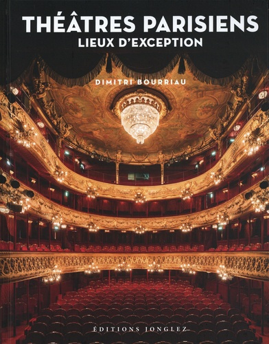 Emprunter Théâtres parisiens. Lieux d'exception livre