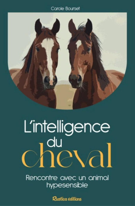 Emprunter Le cheval. Rencontre avec un hypersensible livre