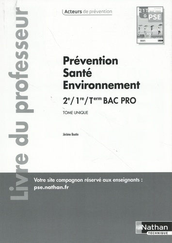 Emprunter Prévention Santé Environnement 2de/1re/Tle Bac Pro Tome unique. Livre du professeur, Edition 2024 livre