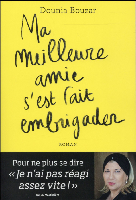 Emprunter Ma meilleure amie s'est fait embrigader livre