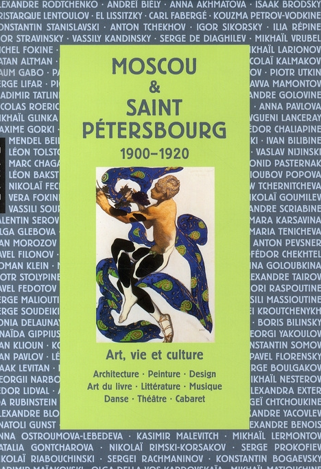 Emprunter Moscou et Saint-Pétersbourg 1900-1920. Art, vie et culture livre