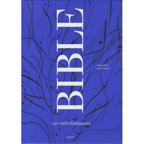 Emprunter Bible . Les récits fondateurs - De la Genèse au Livre de Daniel, avec 1 DVD livre